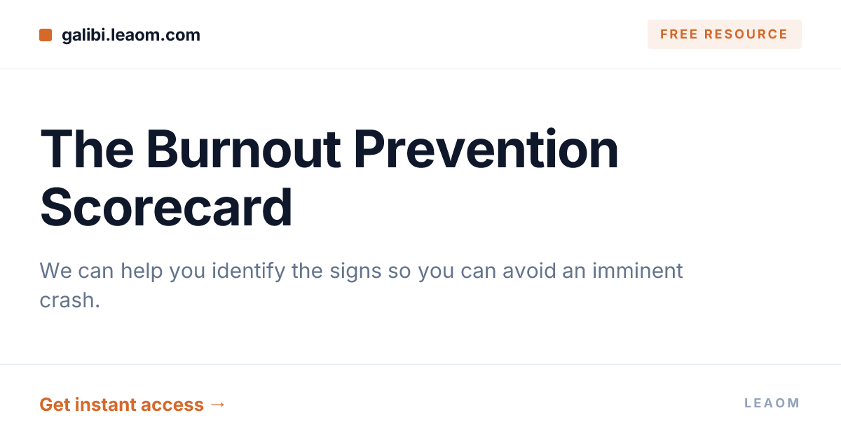 The Burnout Prevention Scorecard