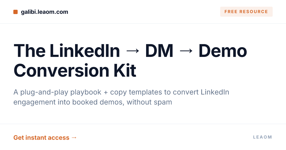 The LinkedIn → DM → Demo Conversion Kit