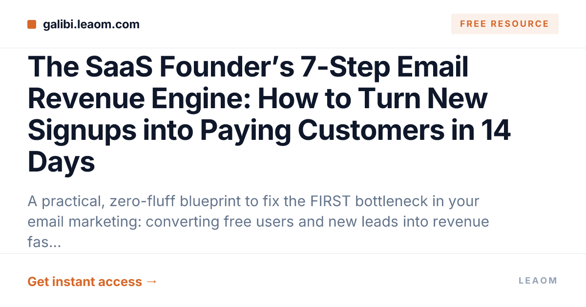 The SaaS Founder’s 7-Step Email Revenue Engine: How to Turn New Signups into Paying Customers in 14 Days